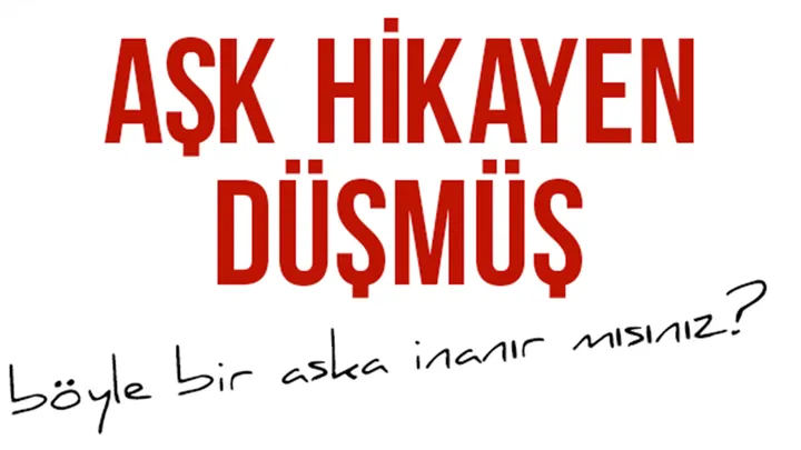 Aşk Hikayen Düşmüş etkinlik görseli