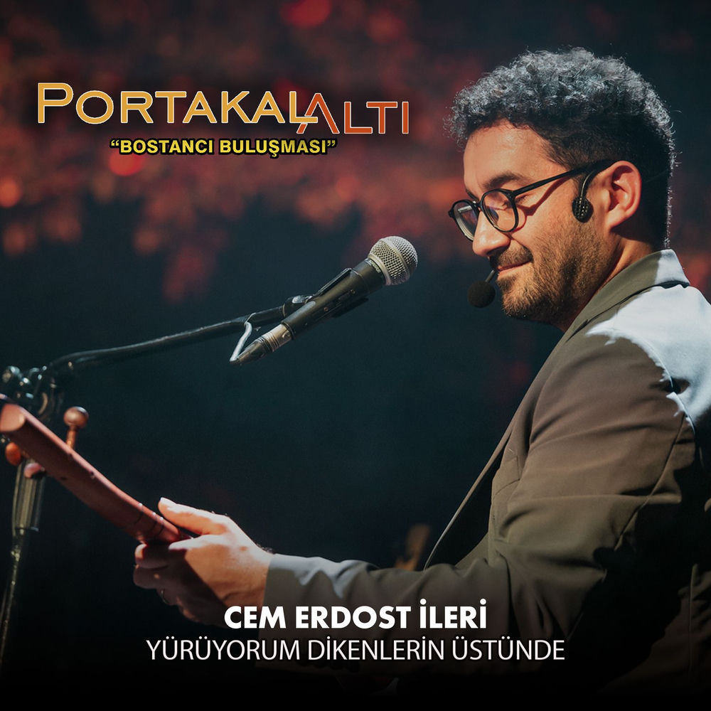 Cem Erdost İleri ile PortakalAltı Buluşmaları sanatçı görseli