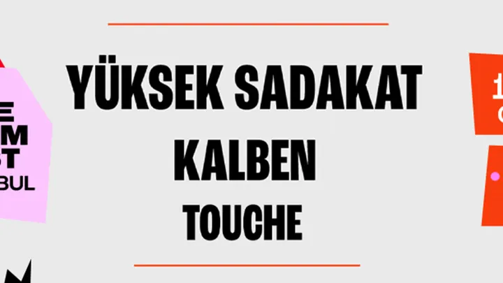 LFF - Yüksek Sadakat - Kalben - Touche etkinlik görseli