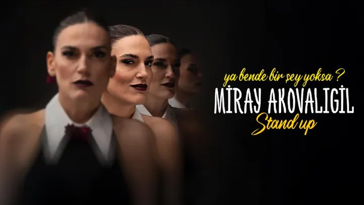 Miray Akovalıgil - Ya Bende Bir Şey Yoksa? - Stand Up etkinlik görseli