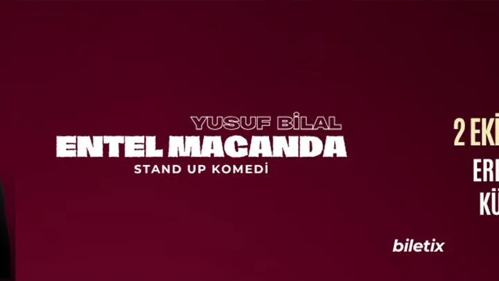Yusuf Bilal Entel Maganda Stand Up etkinlik görseli