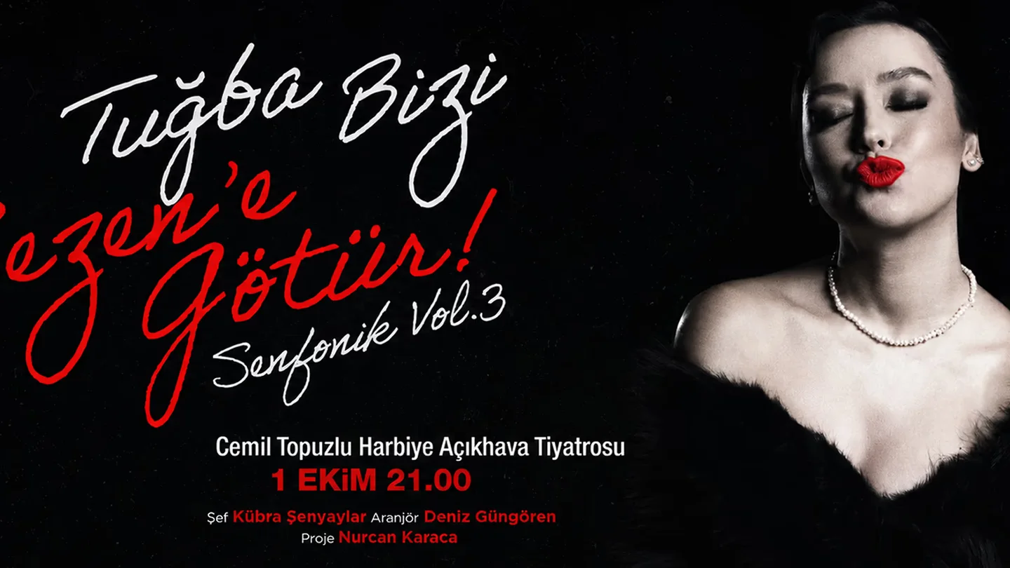 Tuğba Bizi Sezen'e Götür! Senfonik Vol.3 etkinlik görseli