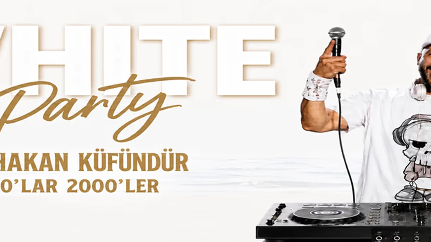 Dj Hakan Küfündür İle 90lar 2000ler White Party etkinlik görseli
