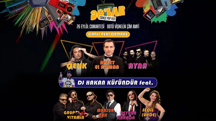 90lar Türkçe Pop Fest: Rafet El Roman - Çelik - Ayna - Mansur Ark - Grup Vitamin - Reyhan Karaca - Seçil etkinlik görseli