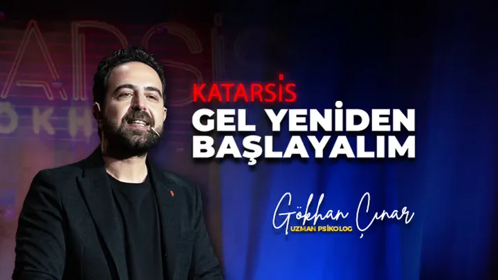 Gökhan Çınar - Katarsis - Gel Yeniden Başlayalım etkinlik görseli