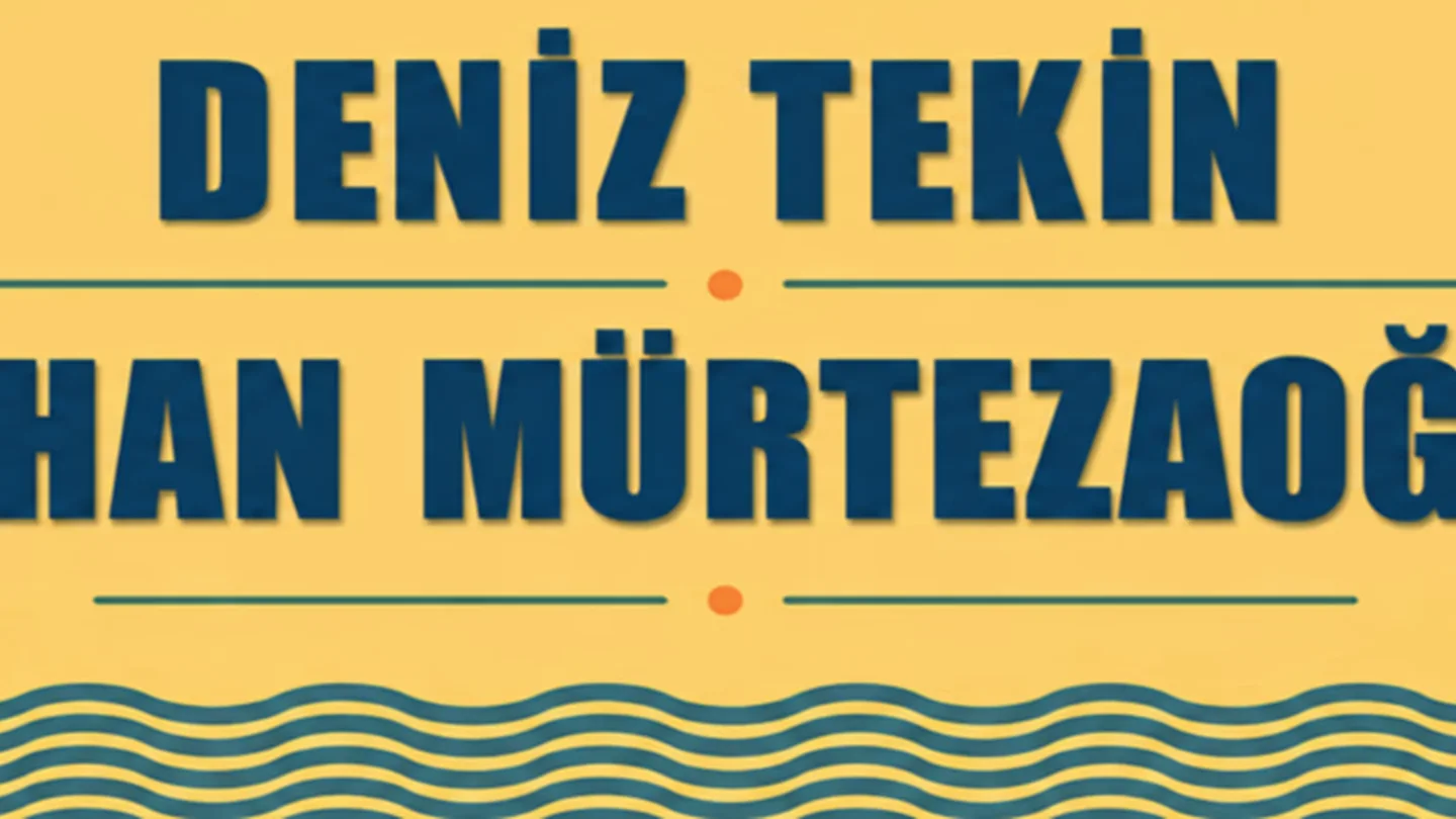 Deniz Tekin & Cihan Mürtezaoğlu etkinlik görseli
