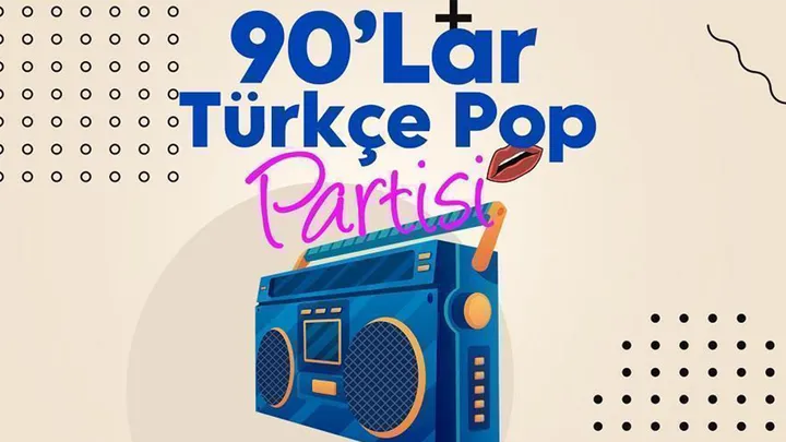 90'lar Türkçe Pop Partisi etkinlik görseli